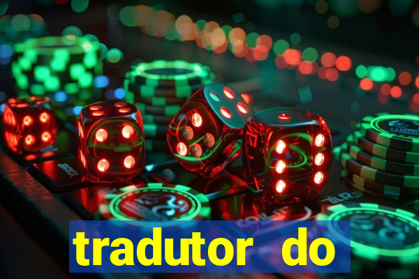 tradutor do portugues para tupi guarani